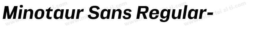 Minotaur Sans Regular字体转换